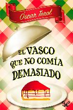 El vasco que no comía demasiado
