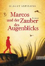 Marcos und der Zauber des Augenblicks