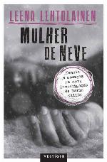 Mulher de Neve: 1