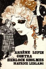Arsène Lupin contra Herlock Sholmes