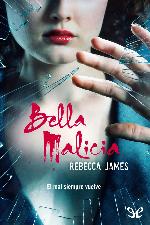 Bella malicia