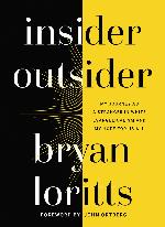 Insider Outsider: My Journey As a Stranger In White Evangelicalism and My Hope for Us All