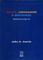 Mente, Linguagem e Sociedade - Filosofia no mundo real