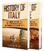Italian History: A Captivating Guide to the History of Italy and Rome