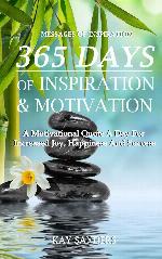 Messages of Inspiration: 365 Days of Inspiration and Motivation