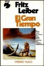 El gran tiempo