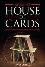 Darwin's House of Cards: A Journalist's Odyssey Through the Darwin Debates