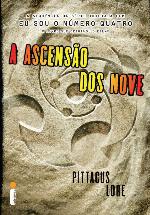 A ascensão dos Nove (Os legados de Lorien Livro 3)