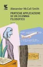 Pratiche applicazioni di un dilemma filosofico