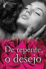 De repente, o desejo (Irmãs Fallon)