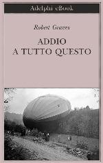 Addio a tutto questo