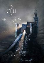 Um Céu De Feitiços (Livro #9 Da Série O Anel Do Feiticeiro)