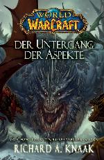 World of Warcraft 13 - Der Untergang der Aspekte