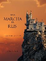 Uma Marcha De Reis (Livro #2 O Anel Do Feiticeiro)