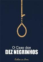 O Caso dos Dez Negrinhos