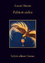 Pulvis et umbra (Il vicequestore Rocco Schiavone) (Italian Edition)