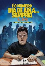 É o Primeiro Dia de Aula... Sempre!