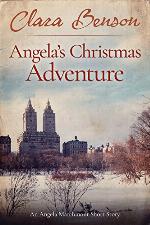 Angela's Christmas Adventure: An Angela Marchmont Short Story