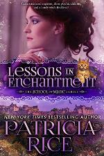Lessons in Enchantment