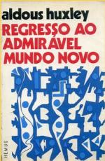 Regresso ao Admirável Mundo Novo