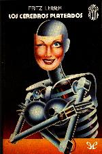 Los cerebros plateados