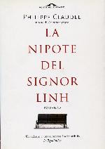 Claudel Philippe - 2005 - La nipote del signor Linh