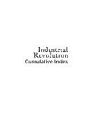 Industrial Revolution. Vol. 4. Index