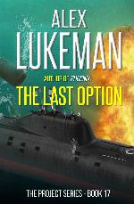 The Last Option (The Project Book 17)