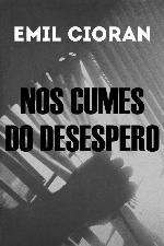 Nos Cumes do Desespero