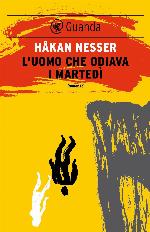 L'uomo che odiava i martedì