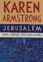 Jerusalém - Uma Cidade, Três Religiões