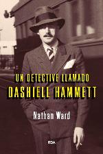 Un detective llamado Dashiell Hammett