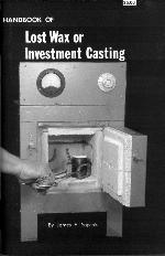 Handbook Of Lost Wax Or Investment Casting