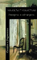 Peregrina e estrangeira