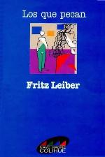 Los que pecan