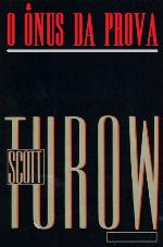 O Ônus da Prova - Scott Turow