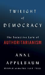 Twilight of Democracy