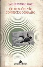 Os Dragões Nao Conhecem o Paraíso