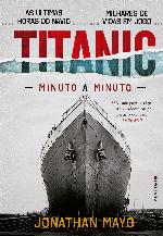 Titanic - Minuto a minuto