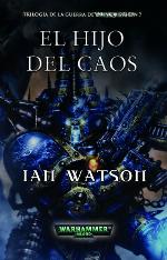 La Guerra de la inquisición 03 - El Hijo del Caos