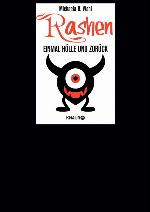 Rashen - Einmal Hölle und zurück