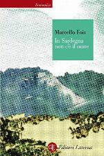 In Sardegna non c'è il mare: Viaggio nello specifico barbaricino (Economica Laterza) (Italian Edition)