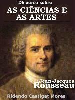 Discurso Sobre as Ciências e as Artes