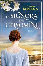 La signora dei gelsomini (Italian Edition)