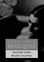 Žalostne kurbe mojega življenja