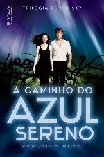 A Caminho do Azul Sereno