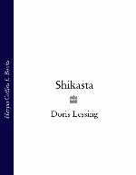 Shikasta (Canopus in Argos: Archives Series, Book 1)