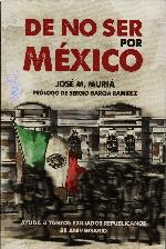 De no ser por México