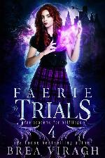 Faerie Trials (Fae Academy for Halflings Book 4)