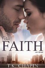 The Faith We Have (Beyond The Badge Book 1)
